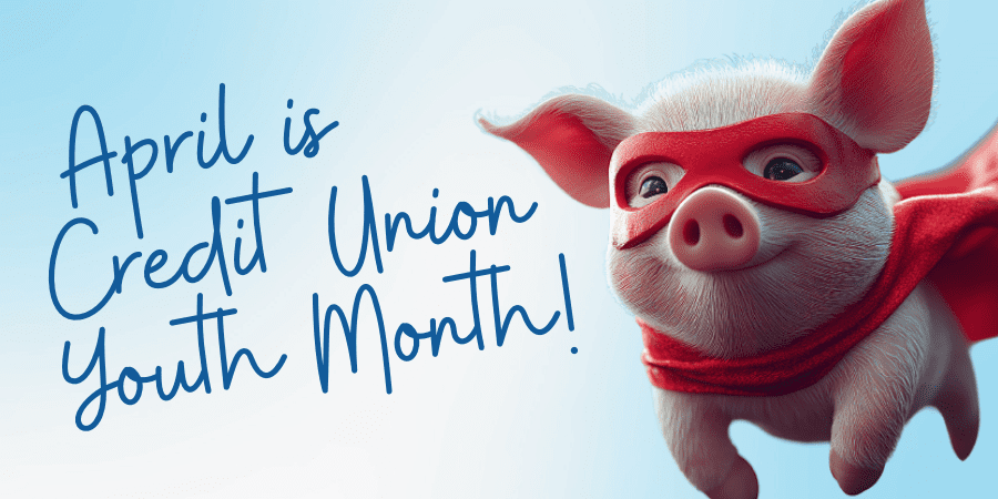 A flying piggy. The words on the left: april is credit union youth month!